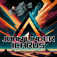 John Linder - ICARUS ft. Elizaveta (Re-Upload)