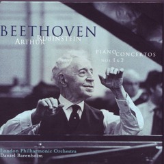 Beethoven - Piano Concerto No. 2 in B flat major Op. 19 - Arthur Rubinstein