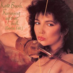 Kate Bush - Running Up That Hill (Onelas Edit) FREE DL