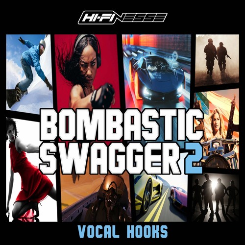 BOMBASTIC SWAGGER 2 - Vocal Hooks