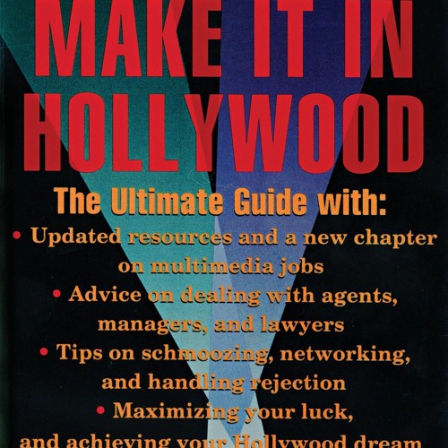 get [❤ PDF ⚡]  How To Make It In Hollywood: Second Edition kindle