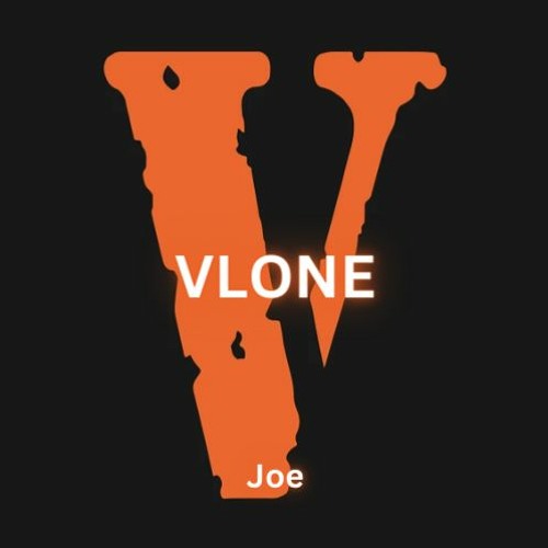 Stream VLONE by Joe Listen online for free on SoundCloud