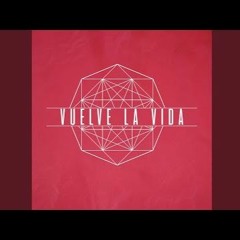 Galvan Real - Vuelve La Vida (RKO DJ Intro Edit)