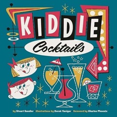 ❤pdf Kiddie Cocktails