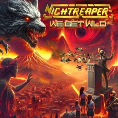 Nightreaper - We Get Wild