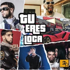 Anuel AA,Jon Z-tu Eres Loca Bitch