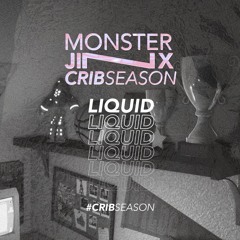 Crib Season - Week 7 - #5 Liquid