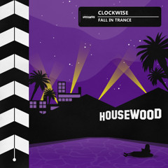 Fall In Trance - Clockwise