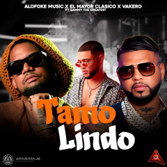 Tamo Lindo (feat. Sammy The Greatest)