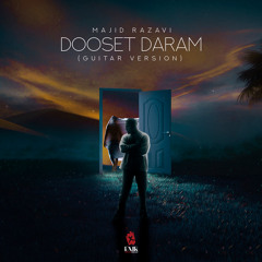 Dooset Daram (Guitar Version)