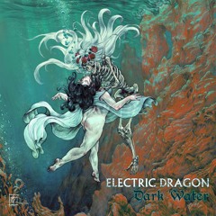 Electric Dragon - The Maiden