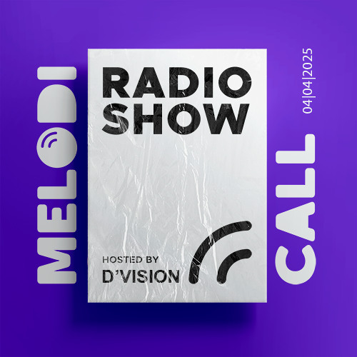 Stream D'Vision presents Melodicall Session @ Polish Radio London