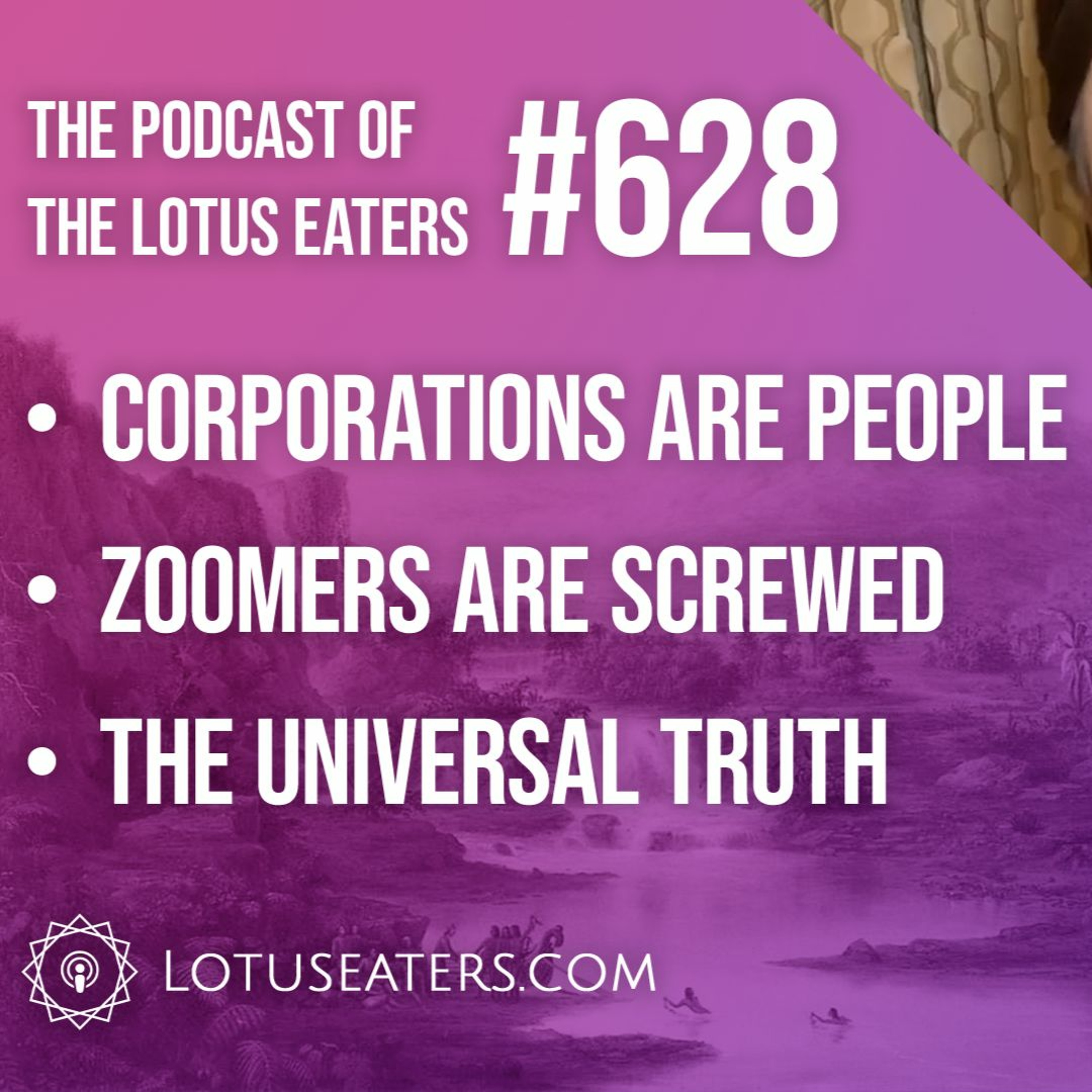The Podcast of the Lotus Eaters #628