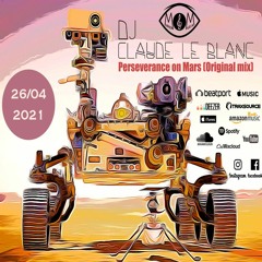 Claude Le Blanc - Perseverance On Mars (Original Mix)