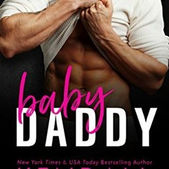 READ [KINDLE PDF EBOOK EPUB] Baby Daddy by Kendall Ryan 📒