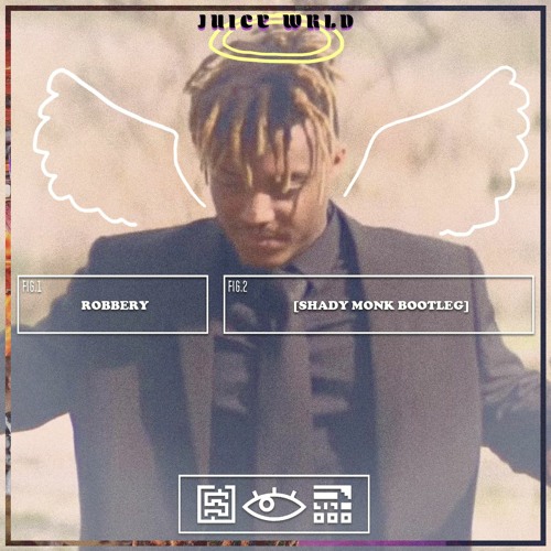 Juice WRLD - Robbery [Shady Monk Bootleg] [FREE DL]