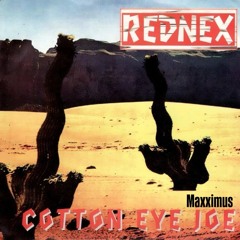Cotton Eye Joe xx Maxximus Remix