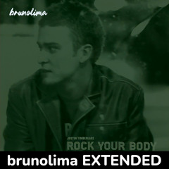 Rock Your Body (feat. Vanessa Marquez) [brunolima EXTENDED] - Justin Timberlake