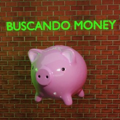 BUSCANDO MONEY ( LUDON REMIX )