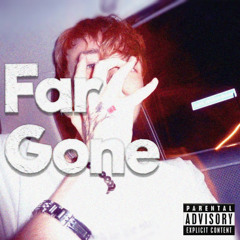 Far Gone