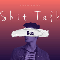 Shit Talk