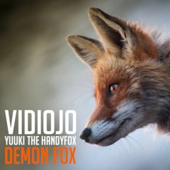 VIDIOJO X Yuuki The HandyFox - Demon Fox