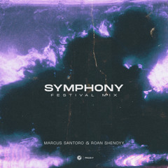 Symphony (Extended Festival Mix)