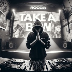 Take A Bow [FREE DL]