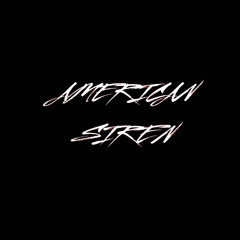 AMERICAN SIREN (Feat. Khushang Hirpara)