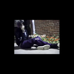 Steve Sniff - Pills