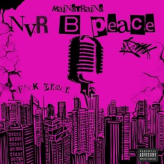 Nvr B Peace (Ode to 2pac)