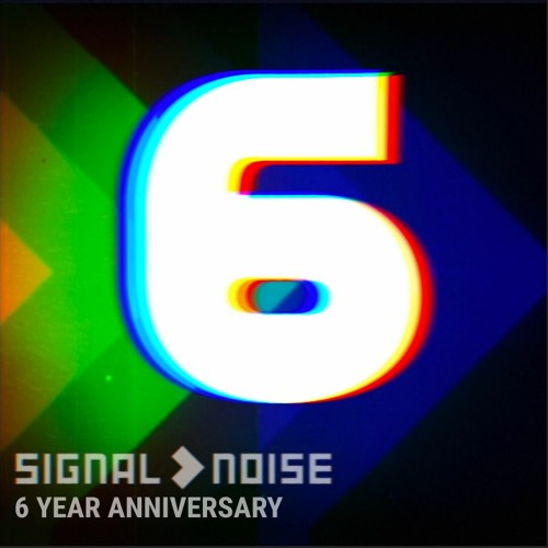 Signal>Noise 6 Year Anniversary :: Shawn Rudiman