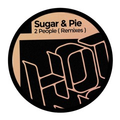 Sugar & Pie- 2 People (NightFunk Remix)