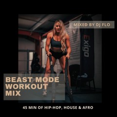 Beast Mode Workout Mix
