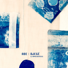 DJEGÉ (Leroy Joy Ama Bootleg)
