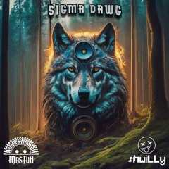 shwiLLy x Mastuh - SIGMA DAWG