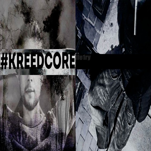 #KREEDCORE (prod. jesustalkwme)