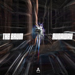 THE BRUM - RUNAWAY (Extended Mix)