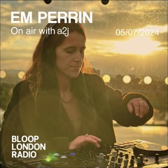 A2J On Air w/ EM PERRIN - 05.07.24