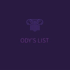 ODY'S LIST !