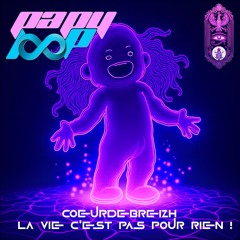 CoeuRDeBReiZH - La Vie C'eST PaS PouR RieN !