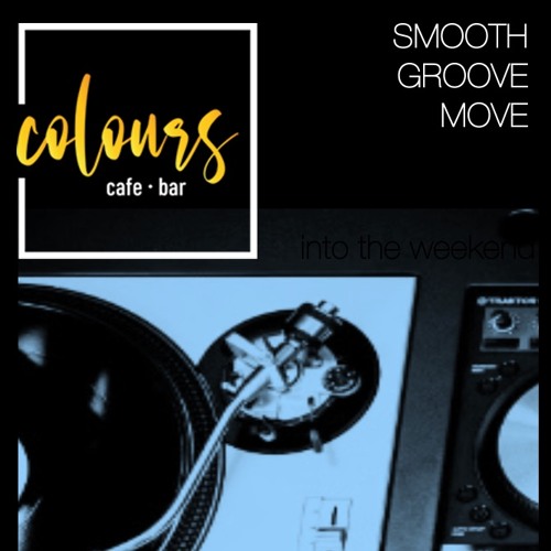 Smooth Groove Move @ Colours - 2024-02-08