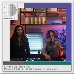 Arrocha B2B Bella Hall | International Womxn's Day - 8th March 2021
