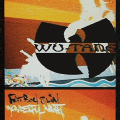 Wu-Tang Clan - Gravel Pit vs Fatboy Slim - Wonderful Night (Cailum Staats Remix)