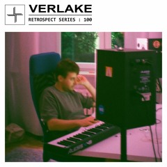 RETROSPECT 100: Verlake [Own Productions]