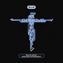 PremEar: Ellia Jaya - Groove Movement [DSD074]