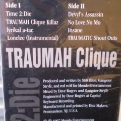 Traumah Clique - Lyrikal A-Tac