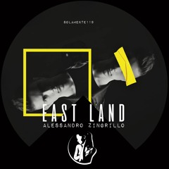 EAST LAND - Alessandro Zingrillo
