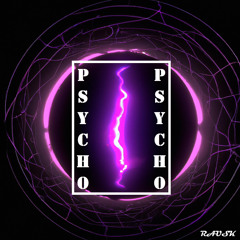 PSYCHO