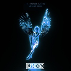 Illenium & X Ambassadors - In Your Arms (KENDRO Remix)